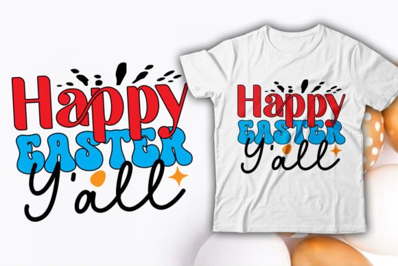 Download Happy Easter Y'all Retro T-Shirt Design - Premium Resources